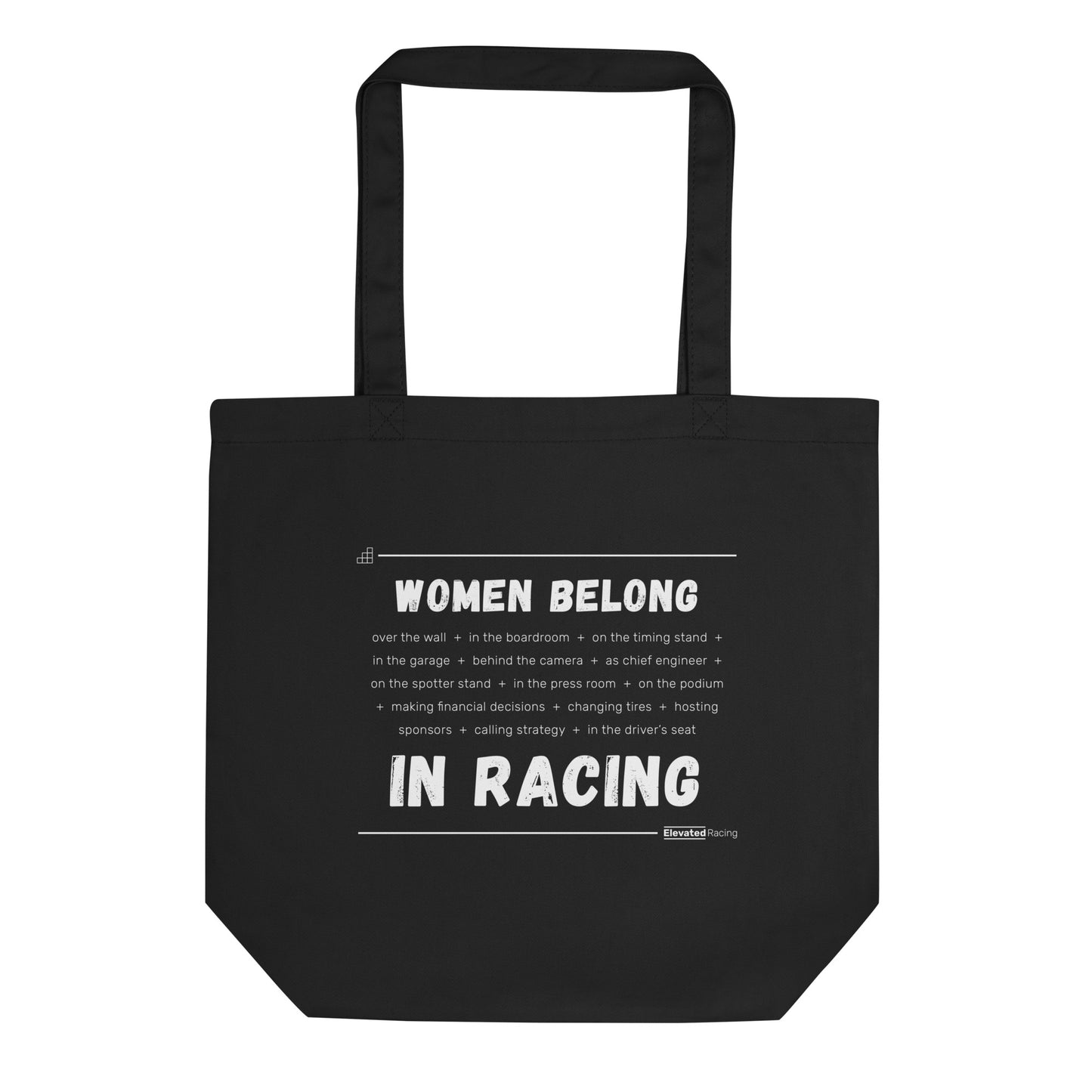 Women Belong In Racing Eco Tote Bag