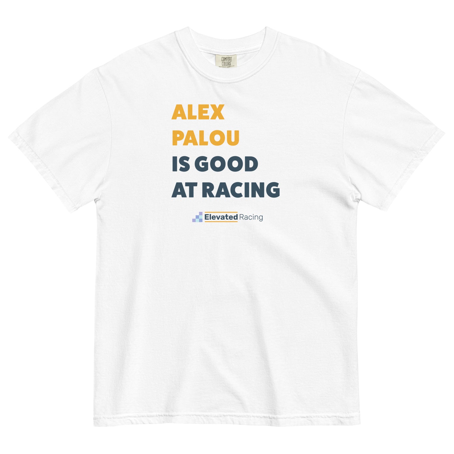 Alex Palou Is Good At Racing Heavyweight T-shirt