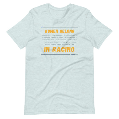 Women Belong In Racing T-shirt