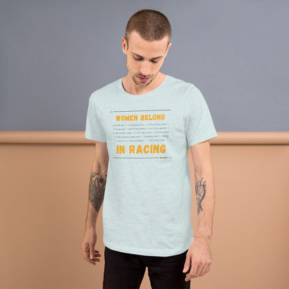 Women Belong In Racing T-shirt