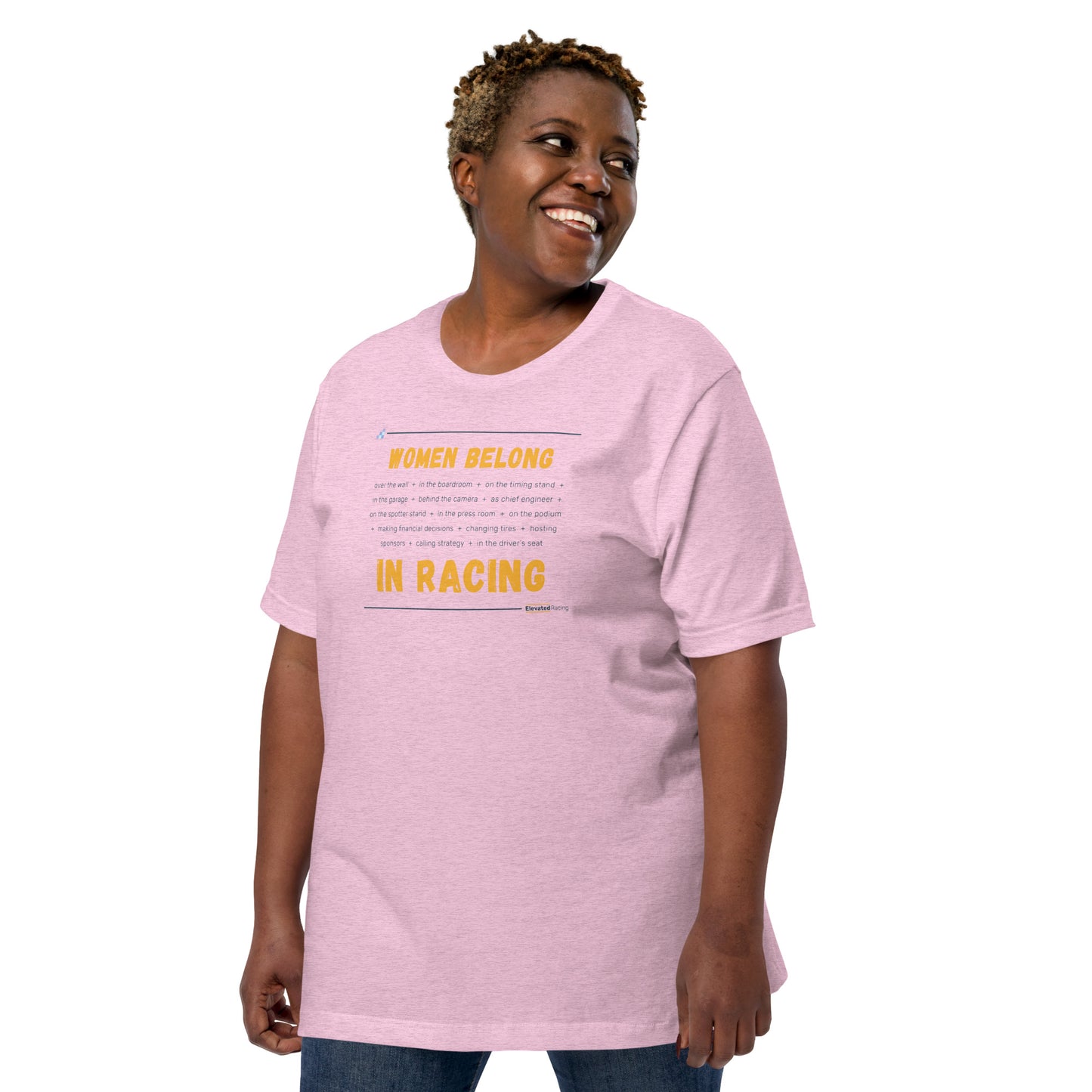 Women Belong In Racing T-shirt