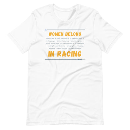 Women Belong In Racing T-shirt