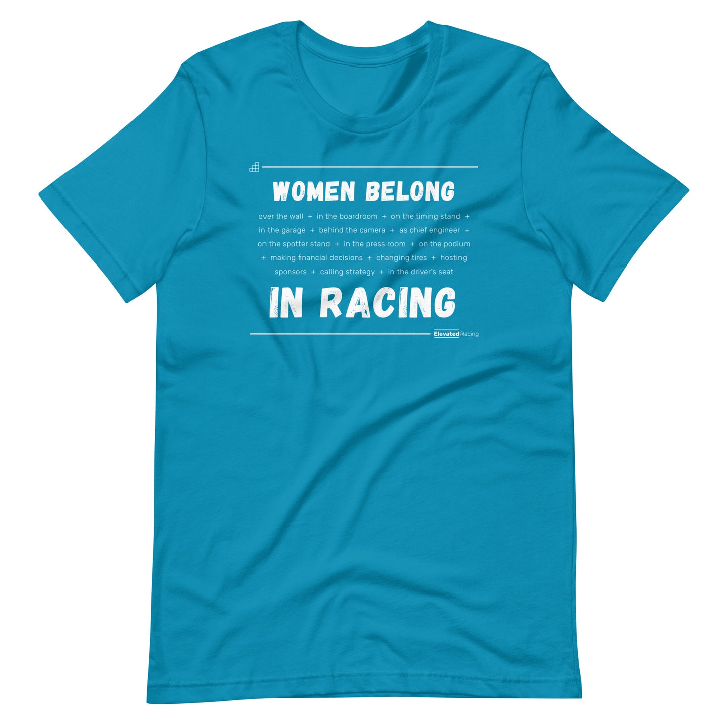 Women Belong In Racing T-shirt