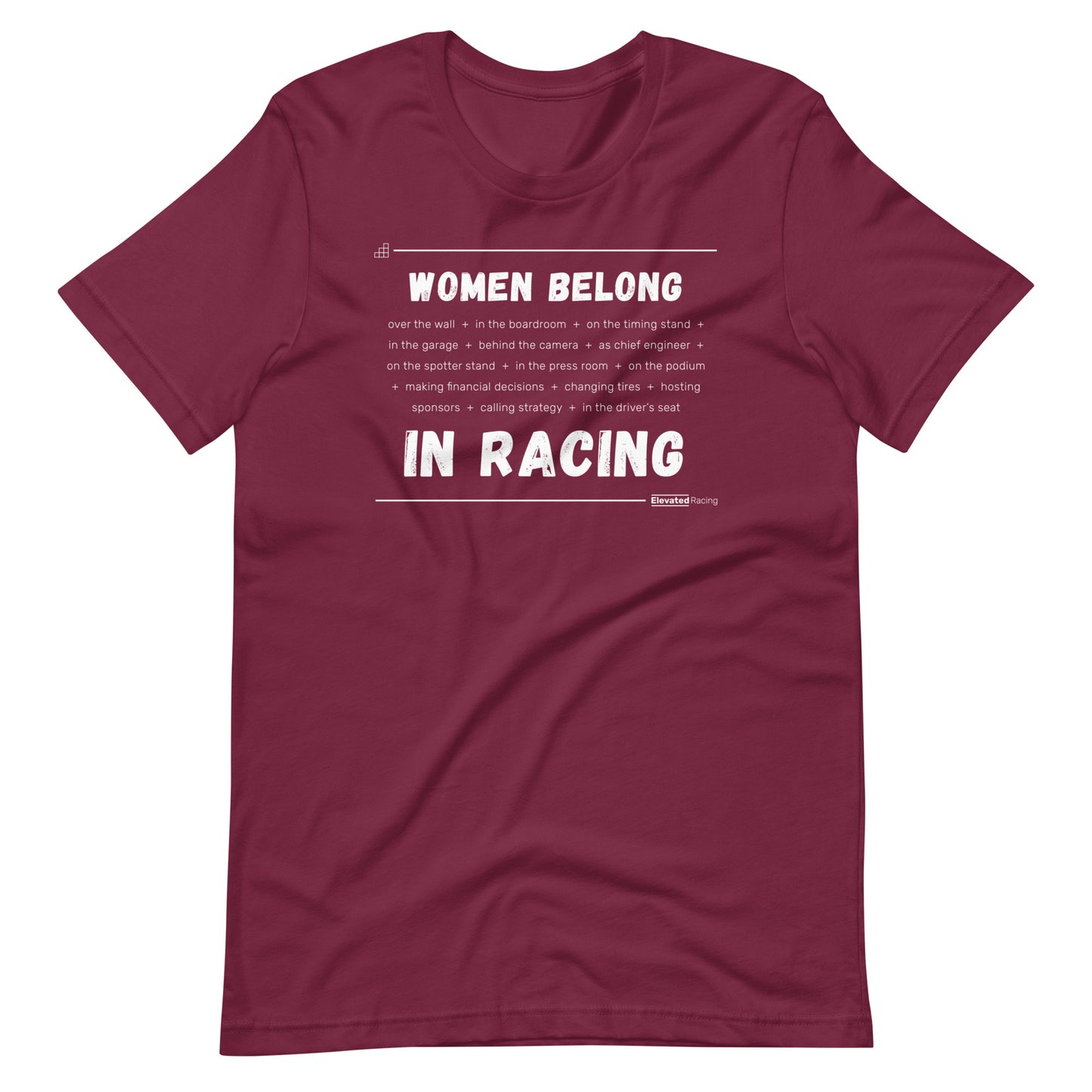 Women Belong In Racing T-shirt